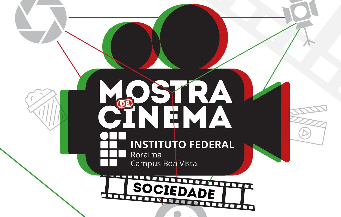 “Sociedade” será o tema da primeira edição da Mostra de Cinema do IFRR   