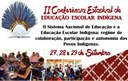Campus Boa Vista sediará a 2.ª Conferência Estadual de Educação Escolar Indígena