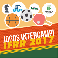 JOGOS INTERCAMPI 2017 – Comissão Central Organizadora da Etapa Campus Boa Vista acerta os últimos detalhes para a competição   