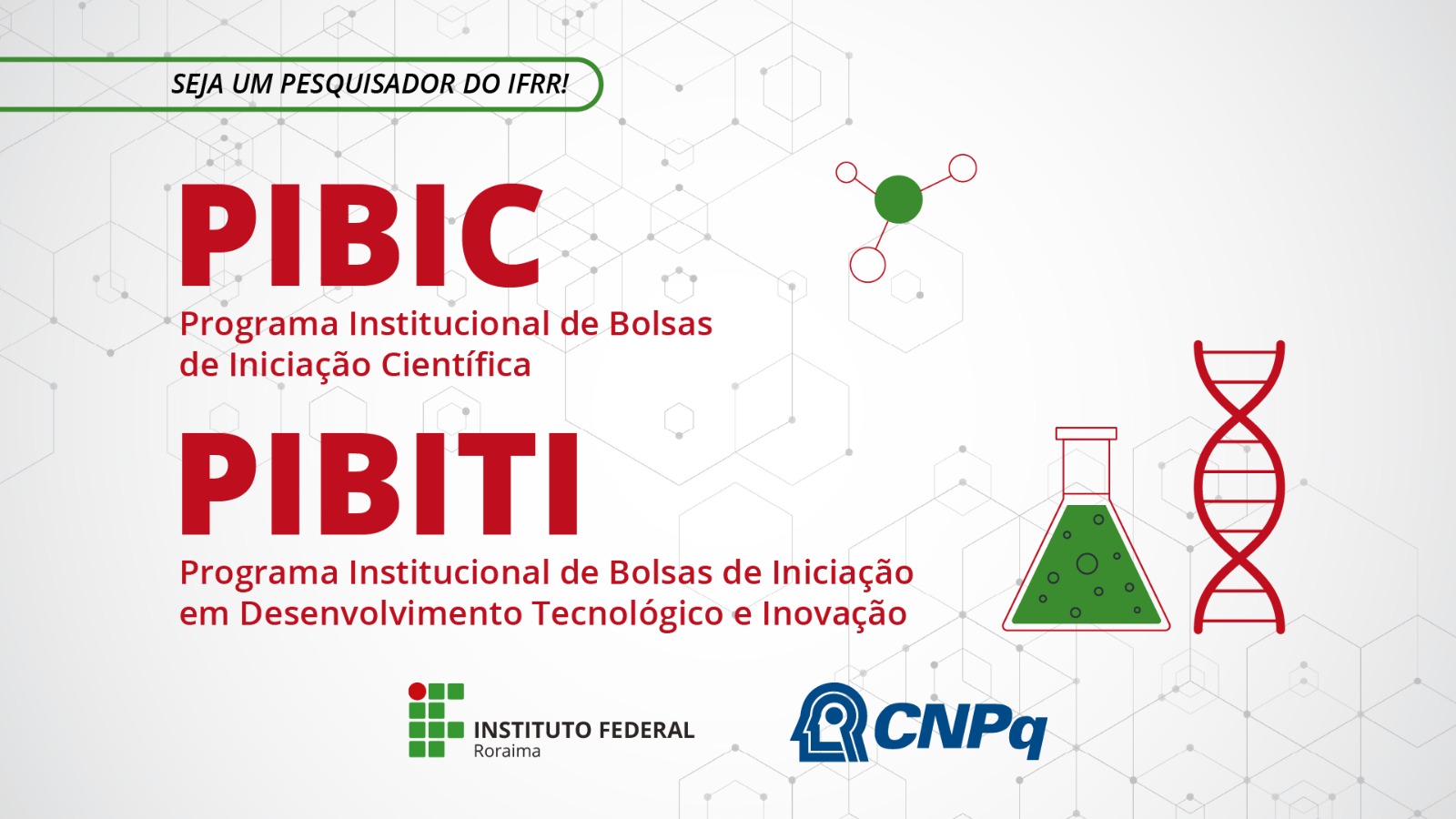 PIBIC/PIBITI/CNPq – Inscrições são prorrogadas até 28 de maio